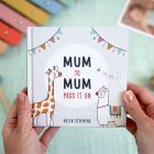 Mum To Mum Pass It On Gift Book The perfect gift of top tips for new mums & mums-to-be by FROM YOU TO ME
